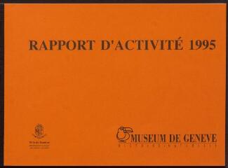 89318 Ko - 360.A.1/19 Rapport d\'activité du Muséum de Genève: originaux et version imprimée (ouvre la visionneuse)